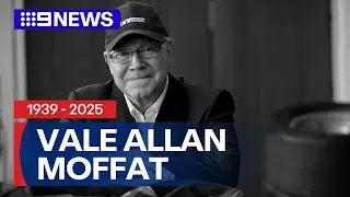 Supercars Hall of Famer Allan Moffat dies aged 86 | 9 News Australia