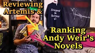 Ranking Andy Weir's Books and Reviewing Artemis