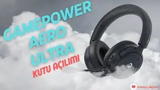 Gamepower Aero Ultra Wireless + Bluetooth Kablosuz Kulaklık Kutu Açılımı