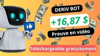 💸Comment gagner 16.87 $ en une journ&eacute;e avec un bot sur DERIV.COM [ D&Eacute;MONSTRATION + EXPLICATION ]