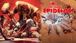 ★ [HD] Let's Play - #001 - Dead Island Epidemic - Welcome in Hell