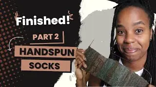 Knitting Handspun Socks - Project Vlog Part 2 | hey BrownBerry EP 118