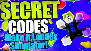Make It Louder : Simulator CODES - ROBLOX Make It Louder Simulator [NEW UPDATE 2023]