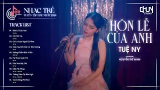 Hôn Lễ Của Anh | Chỉ Tiếc Là - Tuệ Ny | Hello Buổi Sáng 2024| Ta Chill Thôi | Buồn Hay Vui 2024 |