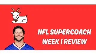 SuperCoach NFL 2025-26 Week 1 Review
