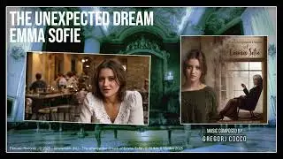 The Unexpected Dream of Emma Sofie