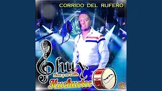 Corrido Del Rufero
