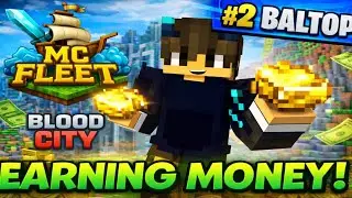 How I Make Money in MCFleet BloodCity Season 2| GoU_RaV
