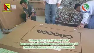 Unboxing LCD Panel/ Smart TV 86