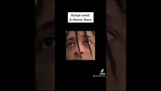 Kanye west: A Horror Story