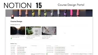 Notion 15  Course Design Portal: Interested in designing an online course?