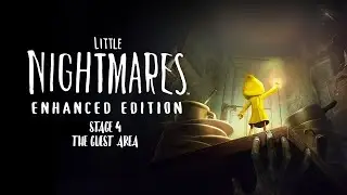 Little Nightmares Enhanced Edition stage 4 The Guest Area 100%