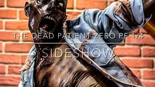The Dead Patient Zero PF 1/4 Sideshow