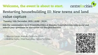 Restarting housebuilding III: New towns and land value capture