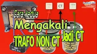 Trafo NON CT Menjadi CT - Cara Kedua