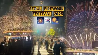 Seoul firework festival full night vibes2025💫🎆