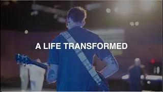 A Life Transformed | Stories of SC Church