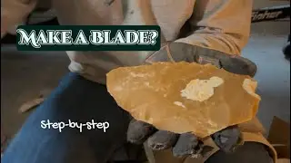 The Process of Flintknapping
