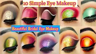 10 Best simple eyeshadow look | Eye makeup tutorial | makeup | Simple and Easy Eyeshadow Looks