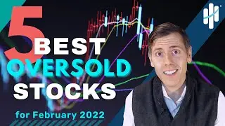 Лучшие перепроданные акции для покупки в феврале 2022 года