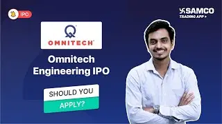 Omnitech Engineering IPO Review | Omnitech Engineering IPO Analysis, Should You Apply? | samco