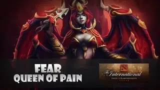 Fear (Queen of Pain) - CDEC GAMING vs. EG @ The International 2015