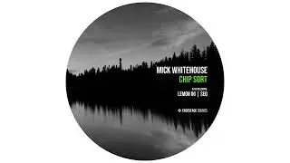 Mick Whitehouse - Seq [Crossfade Sounds]