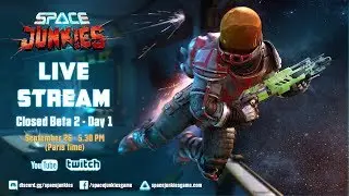 Space Junkies: LIVESTREAM - Closed Beta 2 - Day 1 | Ubisoft [NA]