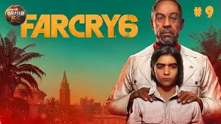 FAR CRY 6 ➤ Прохождение #9