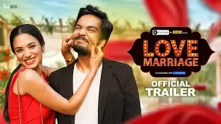 Love Marriage - Official Trailer | Anjali Barot & Parikshit Joshi | Mini Web Series | Alright!