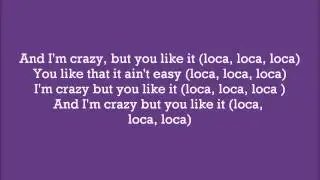 Loca - Shakira Ft. Dizzee Rascal LYRICS