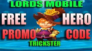 LORDS MOBILE FREE HERO TATTLER TRICKSTER #lordsmobile #lordsmobilefree #lordsmobileredeem