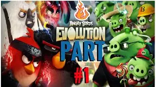Angry Birds Evolution 2020 Gameplay (Part 1)| NK Tap