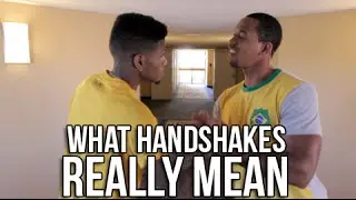 What Handshakes Really Mean