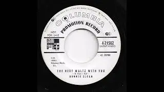 Bonnie Sloan - The Next Waltz With You