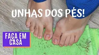 Como Fazer as Unhas dos Pés em CASA + Dicas para os Pés Ressecados!