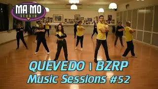 QUEVEDO | BZRP - Music Sessions #52 Ballo di gruppo | Ma.Mo. Dance - Coreografia Baila con Luis