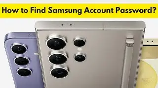 How To Find Samsung Account Password