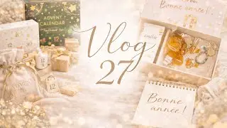 Weekly vlog 27 &middot; calendriers de l&rsquo;avent, My Little Box & moments cosy
