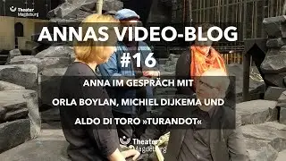 Annas Video-Blog #16 - Im Gespr&auml;ch mit  Orla Boylan, Michiel Dijkema und  Aldo Di Toro