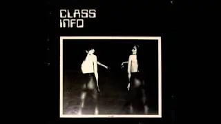 Class Info - Come for Me - Side A (1983)