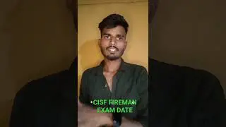 CISF FIREMAN EXAM DATE ಪಿಕ್ಸ್ || cisf fireman physical pass candidate exam date ||kannada