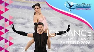 Ice Dance Free Dance | ISU European Championships | Sheffield 2026 | #FigureSkating