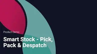 KC Smart Stock - Pick, Pack & Despatch