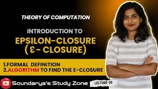 Epsilon Closure Explained | Formal Definition, Examples & Transition Diagrams | TOC
