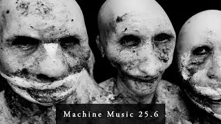 Machine Music 25.6 (Electronic Noise Drone Soundscape)