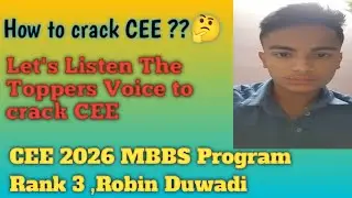 Talk session with CEE 2026 MBBS 3rd Topper | MBBS Rank 3 | Robin Duwadi 