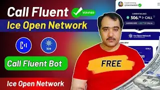 CallFluent Bot Ice Open Network Telegram Mining App | CallFluent App