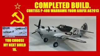 ЗАВЕРШЕННАЯ СБОРКА; 1/72 P-40 CURTISS WARHAWK ОТ AIRFIX CLUB A82013 UNDER THE RED STAR.