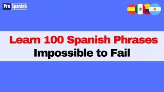 How I'd Learn 100 Spanish Phrases Per Week in 2026 - From Scratch